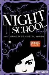 Night School - Und Gewissheit wirst du haben