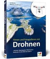 Filmen und Fotografieren mit Drohnen