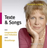 Kabatek - Texte und Songs aus Laugenweckle zum Frühstück und Brezeltango, 1 Audio-CD