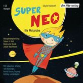 Super Neo - Die Mutprobe, 1 Audio-CD