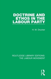  Doctrine and Ethos in the Labour Party