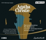 Der verschwundene Mr. Davenheim und weitere Kriminalgeschichten mit Hercule Poirot, 3 Audio-CDs