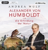 Alexander von Humboldt und die Erfindung der Natur, 2 MP3-CDs