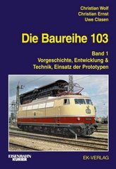 Die Baureihe 103. Bd.1