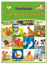 Allerliebste Tiergeschichten