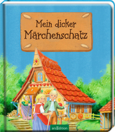 Mein dicker Märchenschatz