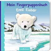 Mein Fingerpuppenbuch Emil Eisbär, m. Fingerpuppe