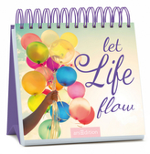 Let life flow, Aufstellbuch