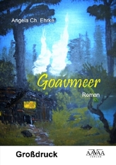 Goavmeer - Großdruck