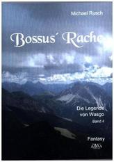 Bossus' Rache