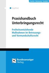 Praxishandbuch Unterbringungsrecht