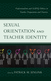  Sexual Orientation and Teacher Identity