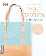 Trendtaschen selbst nähen