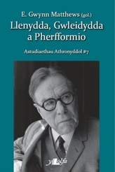  Astudiaethau Athronyddol: 7. Llenydda, Gwleidydda a Pherfformio