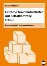 Einfache Grammatikblätter mit Selbstkontrolle, 5. Klasse