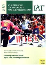 Leistungsfaktoren in den Spiel- und Zweikampfsportarten