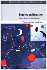 Studies on Negation