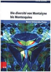 Die diversité von Montaigne bis Montesquieu