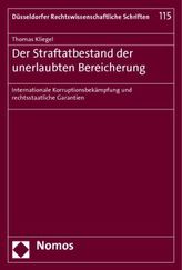 Der Straftatbestand der unerlaubten Bereicherung