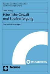 Häusliche Gewalt und Strafverfolgung