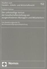 Der unfreiwillige Verlust der Gesellschafterstellung von ausgeschiedenen Managern und Mitarbeitern