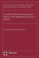 Gesellschaftliche Bewegungen - Recht unter Beobachtung und in Aktion