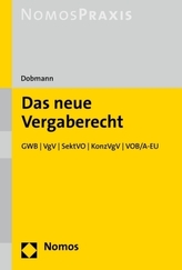 Das neue Vergaberecht