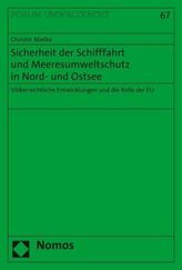 Sicherheit der Schifffahrt und Meeresumweltschutz in Nord- und Ostsee