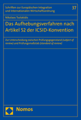 Das Aufhebungsverfahren nach Artikel 52 der ICSID-Konvention