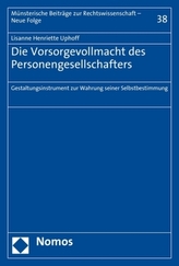 Die Vorsorgevollmacht des Personengesellschafters
