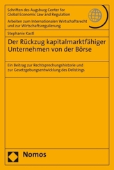 Der Rückzug kapitalmarktfähiger Unternehmen von der Börse