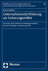 Unternehmensfortführung als Sicherungsmittel