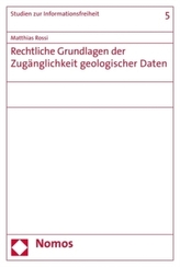 Rechtliche Grundlagen der Zugänglichkeit geologischer Daten