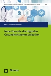 Neue Formate der digitalen Gesundheitskommunikation