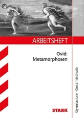 Arbeitsheft Gymnasium - Latein 10. Klasse Ovid: Metamorphosen