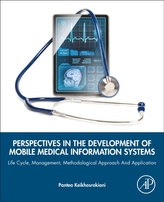  Perspectives in the Development of Mobile Medical Information Systems