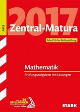 Zentral-Matura 2017 Österreich - Mathematik