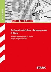 Betriebswirtschaftslehre/Rechnungswesen 9. Klasse, Wahlpflichtfächergruppe II Bayern