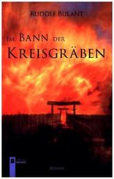Im Bann der Kreisgräben