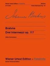Drei Intermezzi op. 117, Klavier