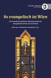 So evangelisch ist Wien!