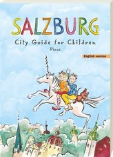 Salzburg. City Guide for Children