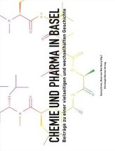 Chemie und Pharma in Basel, 2 Teile