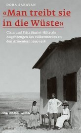 'Man treibt sie in die Wüste'