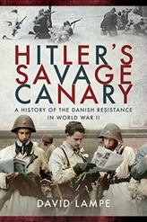  Hitler\'s Savage Canary