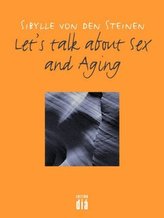 Let's talk about Sex - and Aging
