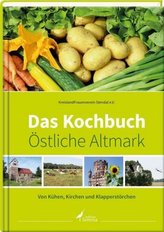 Das Kochbuch Östliche Altmark