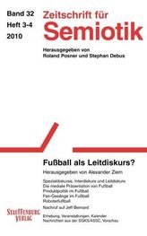Zeitschrift für Semiotik. Bd.32/3-4