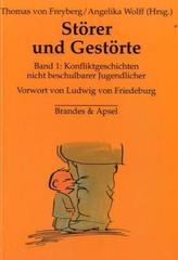 Störer und Gestörte. Bd.1