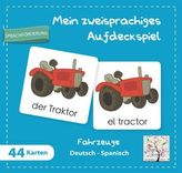 Mein Zzeisprachiges Aufdeckspiel, Fahrzeuge Deutsch-Spanisch (Kinderspiel)
